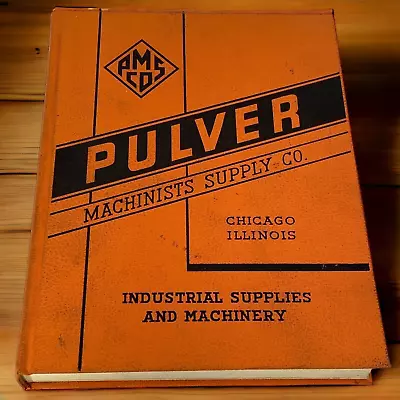 1966 Catalog Pulver Machinists Supply Co. Industrial & Machinery Illust. Book • $28.45