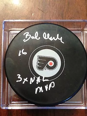 Bobby Clarke Autographed Philadelphia Flyers Puck  3 X Nhl Mvp Inscription W/coa • $84.99