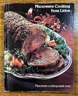 Microwave Cooking From Litton 1981 Cookbook • $10.49