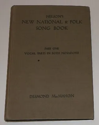 National And Folk Songbook Part One 1950 • £2.50