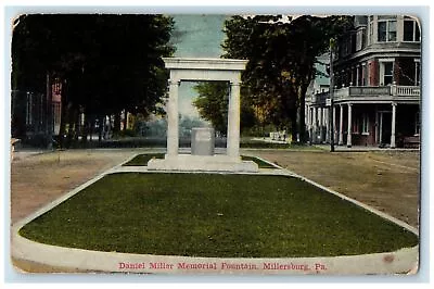 1911 Daniel Miller Memorial Fountain Street Millersburg Pennsylvania PA Postcard • $9.98