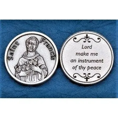 St. Saint Francis Assisi With Quote - Silver Tone  Pocket Coin  • $3.50