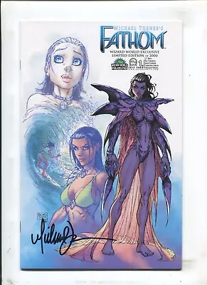 Michael Turner's Fathom #1 -1st Print / Signed Michael Turner (9.2OB) 2005 • $29.95