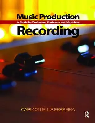 Music Production: Recording • £180