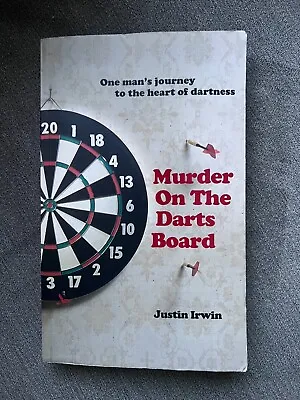£0.99 • Buy Murder On The Darts Board - Justin Irwin Paperback