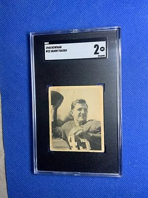 1948 Bowman #22 Sammy Baugh SGC 2 Grade Rookie • $150