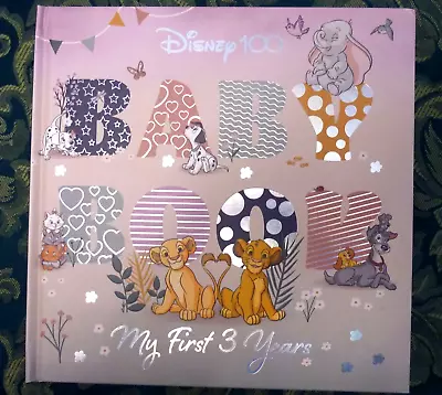 ~ DISNEY BABY BOOK 100th ANNIVERSARY ~ My First 3 Years ~ HARD COVER - NEW • $21.95