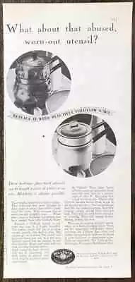 1931 Vollrath Ware PRINT AD What About That Worn Out Abused Utensil? • $8.85