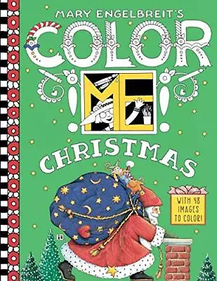 Mary Engelbreit's Color ME Christmas Coloring BookMary Engelbre • £8.91