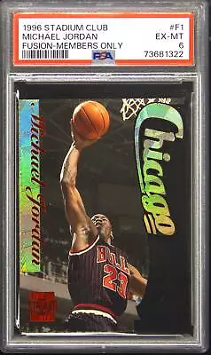 1996 Stadium Club Fusion #F1 Michael Jordan Members Only PSA 6 • $339