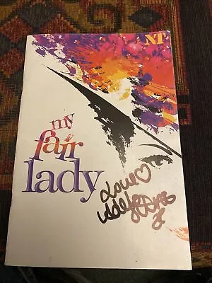 Souvenir Programme  My Fair Lady 2001 - Lyttleton Theatre. Signature On Front. • £5.99