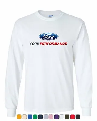 Ford Performance Long Sleeve T-Shirt Ford Mustang GT ST Racing • $23.95