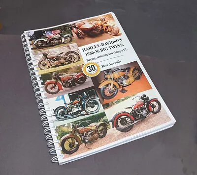 Harley-Davidson 1930 - 1936  VL  Big Twins 154 Page Service & Restoration Book • $68