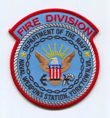 $3.95 • Buy Naval Weapons Station NWS Yorktown Fire USN Navy Military Patch Virginia VA