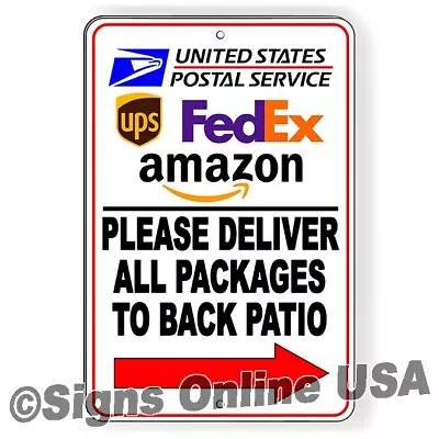 $9.78 • Buy Deliver All Packages To Back Patio Arrow Right Metal Sign Or Decal 6 SIZES SI355
