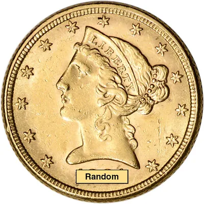 US Gold $5 Liberty Head Half Eagle - AU - Random Date • $621.72