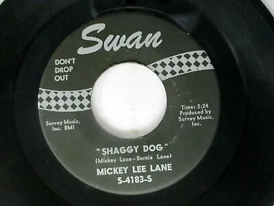 Mickey Lee Lane Shaggy Dog / Oo-Oo 45 Swan • $8.99