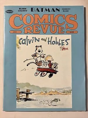 Comics Revue Magazine #42 1990 Calvin & Hobbes Bill Watterson Cvr Modesty Blaise • $14.99