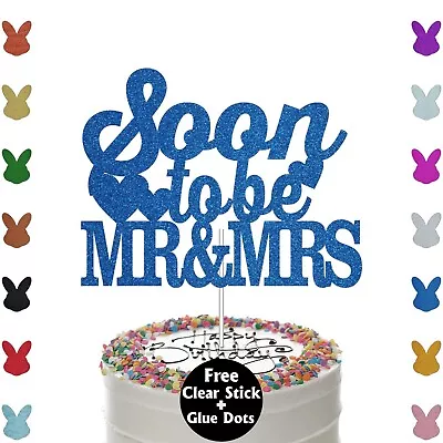 Wedding Cake Topper Soon To Be Mr & Mrs Cake Topper Engagement Party Decor • £2.95