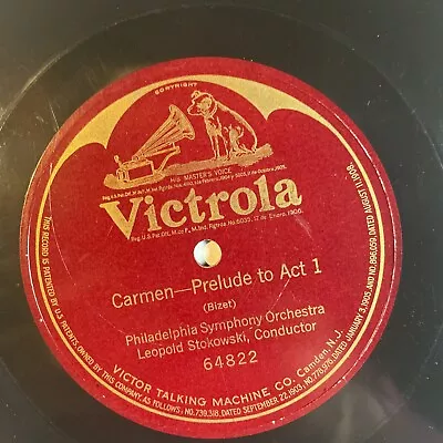 10  78 RPM-Leopold Stokowksi-Carmen-Prelude To Act 1/Victrola 64822 • $15