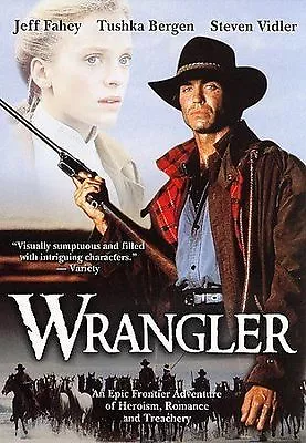 $1.50 • Buy Wrangler (DVD, 2006) Jeff Fahey Tushka Bergen Western