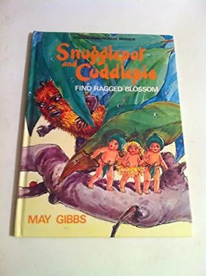 Snugglepot And Cuddlepie Find Ragged Blossom By Gibbs May Paperback Book The • £6.99