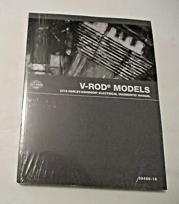 $39.99 • Buy New 2016 Harley Davidson V-rod Models Electrical Diagnostic Manual