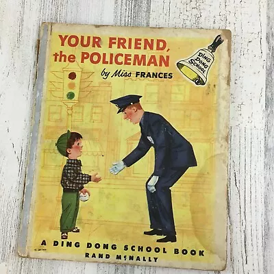 Miss Frances Ding Dong School Your Friend The Policeman Picture Book Vtg 1953 • $11.99