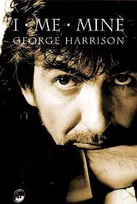 I Me Mine - Paperback By Harrison George - VERY GOOD • $21.29