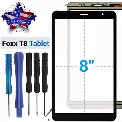 For Foxx T8 Tablet Foxxd T8 3G 8 Inch Touch Screen Digitizer Glass Panel+ Tools • $14.50