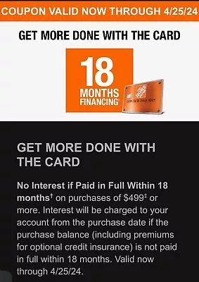 Home Depot Coupon No Interest 18M Purchase $499+ Exp 04/25/2024 • $2.99