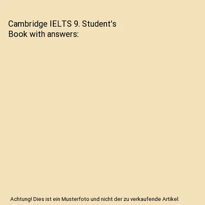 Cambridge IELTS 9. Student's Book With Answers • £17.31