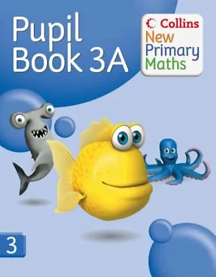 Collins New Primary Maths - Pupil Book 3A By Peter Clarke • £2.51