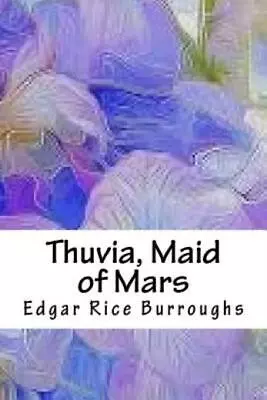Thuvia Maid Of Mars • $12.12
