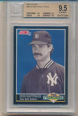 1991 Score Don Mattingly The Franchise (#856) (All 9.5 Sub Grades) BGS9.5 BGS • $149.97