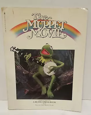 Vintage 1979 The Muppet Movie: A Muppet Press Book Hensen Peacock Press Crist • $10.49