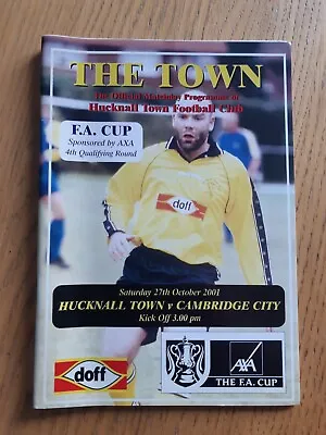 Hucknall Town V Cambridge City 2001-02 FA Cup 4th Qual Round • £1