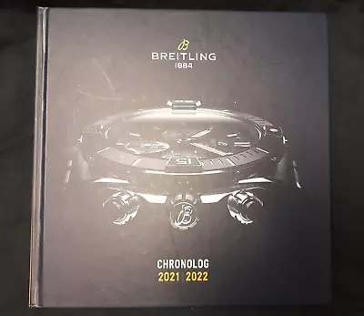 £9.95 • Buy Breitling 1884 Swiss Made Geneve Watch Advertising Catalogue Chronolog 2021 2022