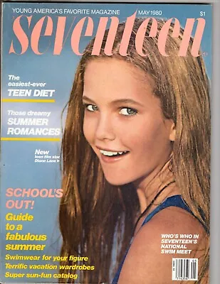 Seventeen Magazine May 1980 PHOEBE CATES Diane Lane Teen Film Star - Vintage • $56.24