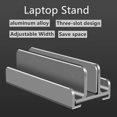 Aluminum Vertical Laptop Stand Adjustable Holder For Notebook PC Computer • $24.59