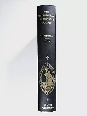 Metropolitan Tabernacle Pulpit 1879 By Charles Spurgeon • $29.99