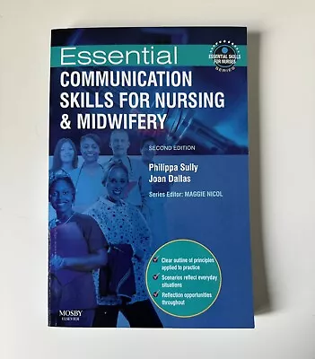 Essential Communication Skills For Nursing And Midwifery Book • £3