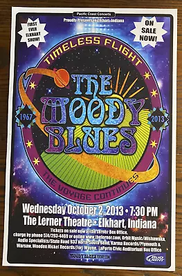 MOODY BLUES 2013 Poster Timeless Flight Elkhart IN Lerner Theatre Concert 11x17  • $9.99