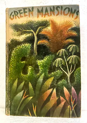 Green Mansions By W.H. Hudson With Art By Miguel Covarrubias 1936 Hardcover • $19