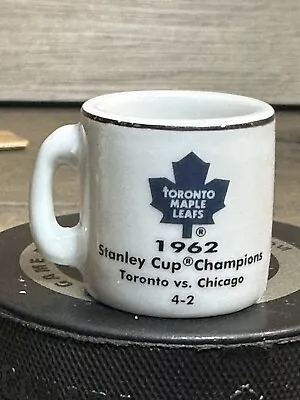 NHL Stanley Cup Crazy. 1.25  Mini Mug -Toronto Vs. Chicago- Leafs 1962 Champs. • $7.79