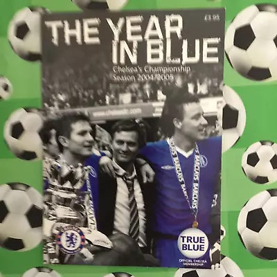 2004 - 05 Chelsea - The Year In Blue Book • £5