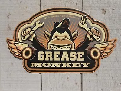 GREASE MONKEY WORK FOR BANANAS GARAGE Mancave DIECUT EMBOSSED TIN METAL 3D SIGN • $29.99