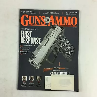 May 2018 Guns & Ammo Magazine Springfield Armory's First Response M1A Creedmoor • $13.99