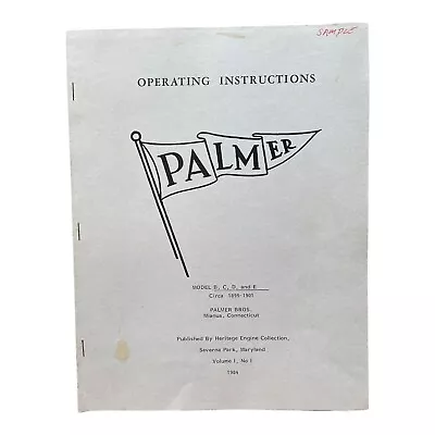 1984 Palmer Bros. Marine Operating Instructions Model B C D E Circa 1895-1901 • $29.63