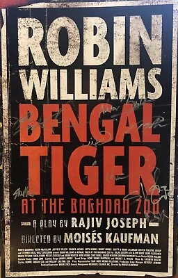 $119.99 • Buy Robin Williams +Full Cast Signed BENGAL TIGER AT THE BAGHDAD ZOO Broadway Poster